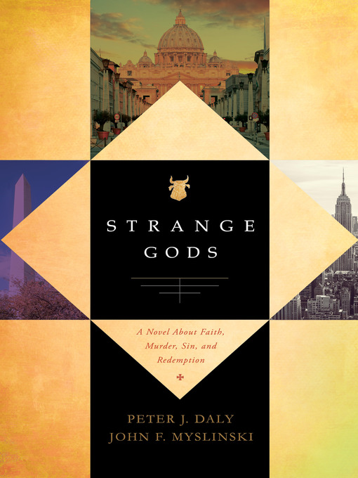 Title details for Strange Gods by Peter J Daly - Available